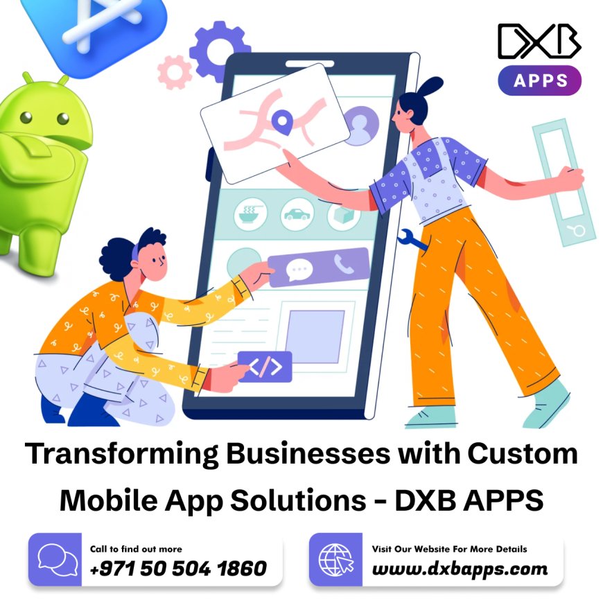DXB APPS has the best mobile app developers for startups & businesses