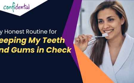 My Honest Routine for Keeping My Teeth and Gums in Check