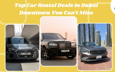 Top Car Rental Deals in Dubai Downtown You Can’t Miss