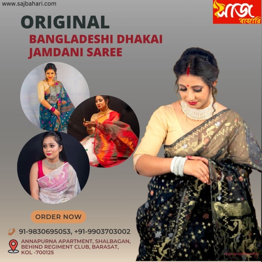 Shop Authentic Bangladeshi Dhakai Jamdani Sarees at Great Prices