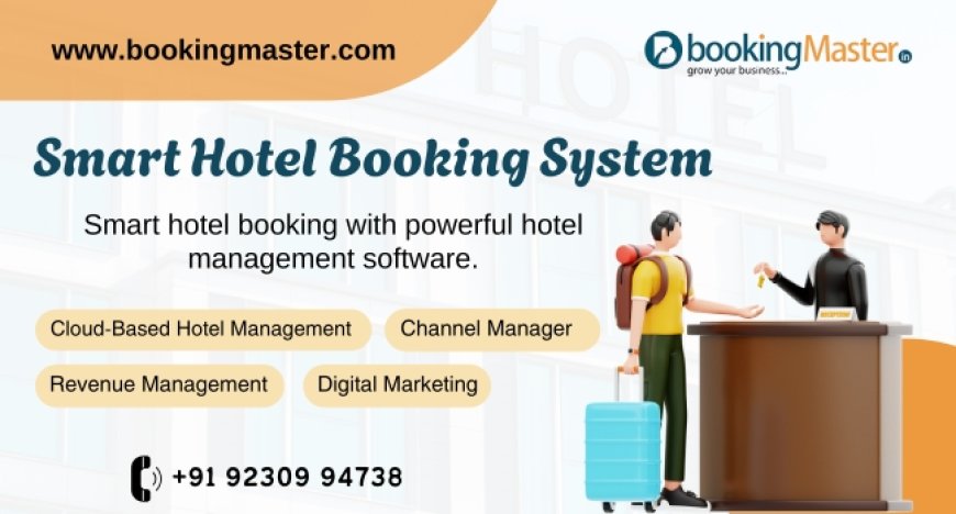 Top Features to Expect in a Hotel Management Software