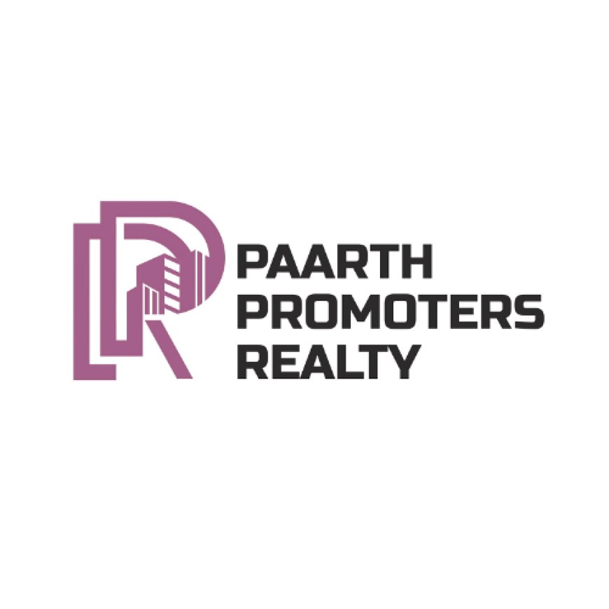 Paarth Promoters – Think Property. Think Paarth.